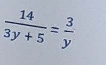  14/3y+5 = 3/y 