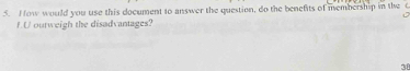 How would you use this document to answer the question, do the benefits of membership in the 
LU outweigh the disadvantages? 
31