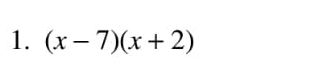 (x-7)(x+2)