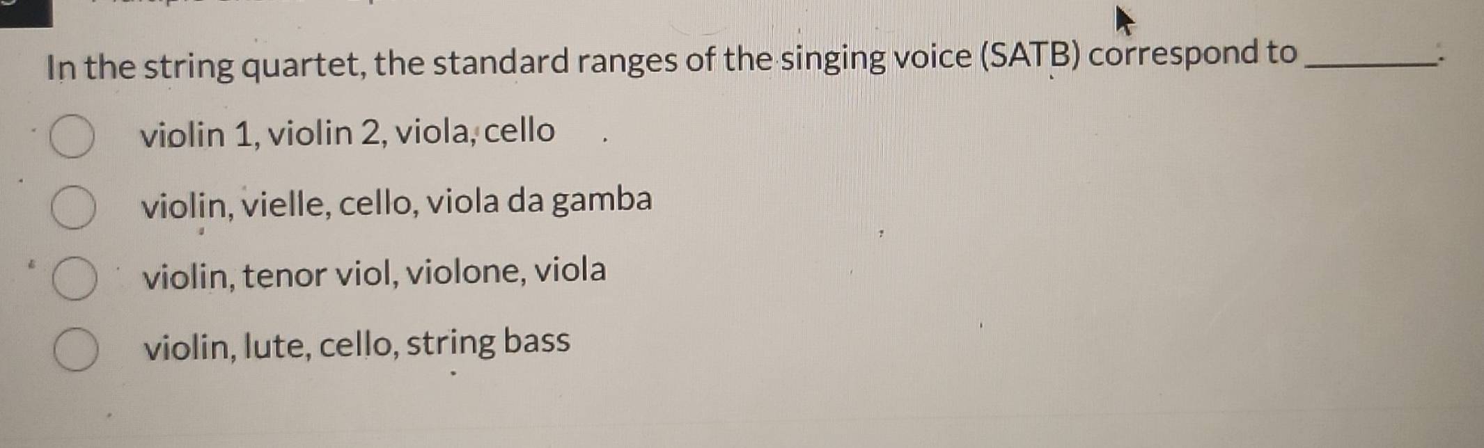 Solved: In the string quartet, the standard ranges of the singing voice ...