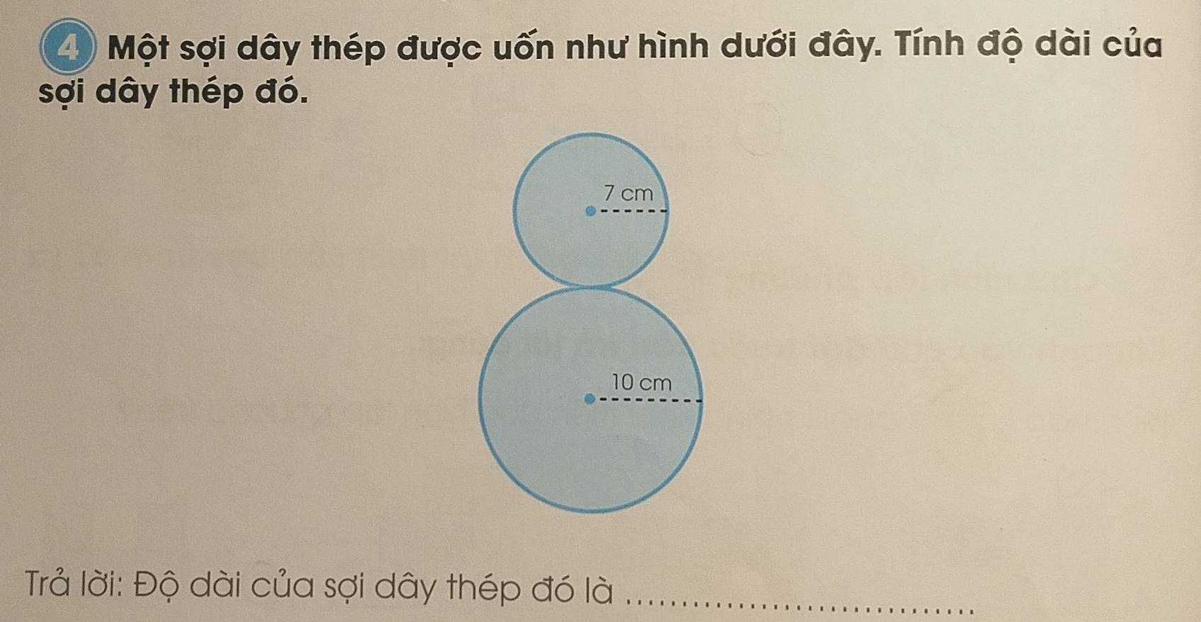 Một sợi dây thép được uốn như hình dưới đây. Tính độ dài của 
sợi dây thép đó. 
Trả lời: Độ dài của sợi dây thép đó là_