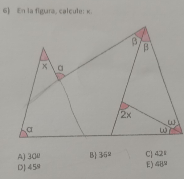 En la figura, calcule: x.
A) 30° B) 36^(_ circ) C) 42^(_ circ)
D) 45^(_ circ)
E) 48^(_ circ)