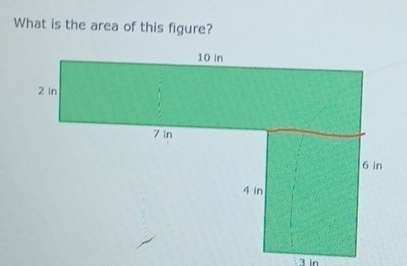 What is the area of this figure?
3 In