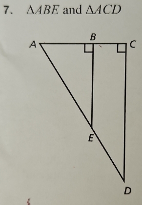△ ABE and △ ACD