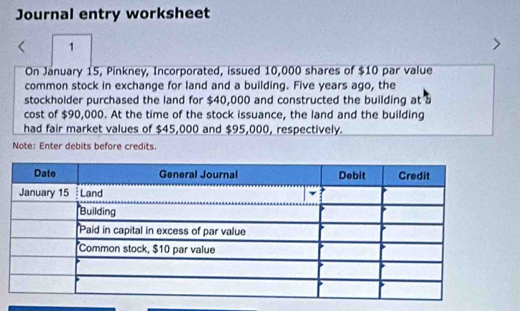 Solved: Journal entry worksheet 1 On January 15, Pinkney, Incorporated ...