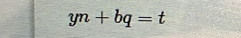 yn+bq=t