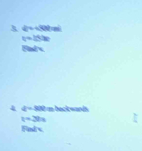 3 i=480(m)
v=180e
Badx
4 2=8R=
t=29s
ifendiv