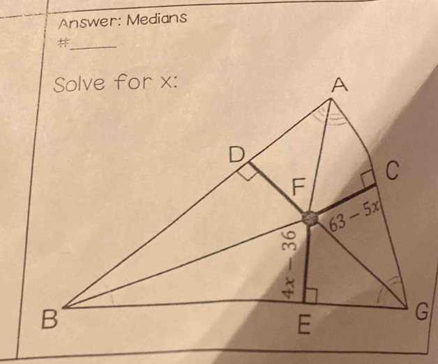 Answer: Medians
_#