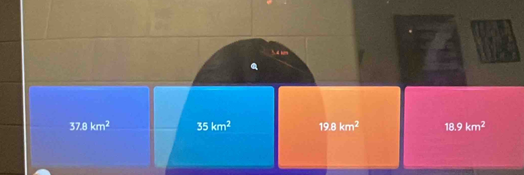 37.8km^2
35km^2
19.8km^2
18.9km^2