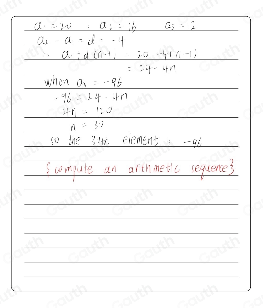 Solved: The first three elements of an arithmetic sequence are 20 , 16 ...