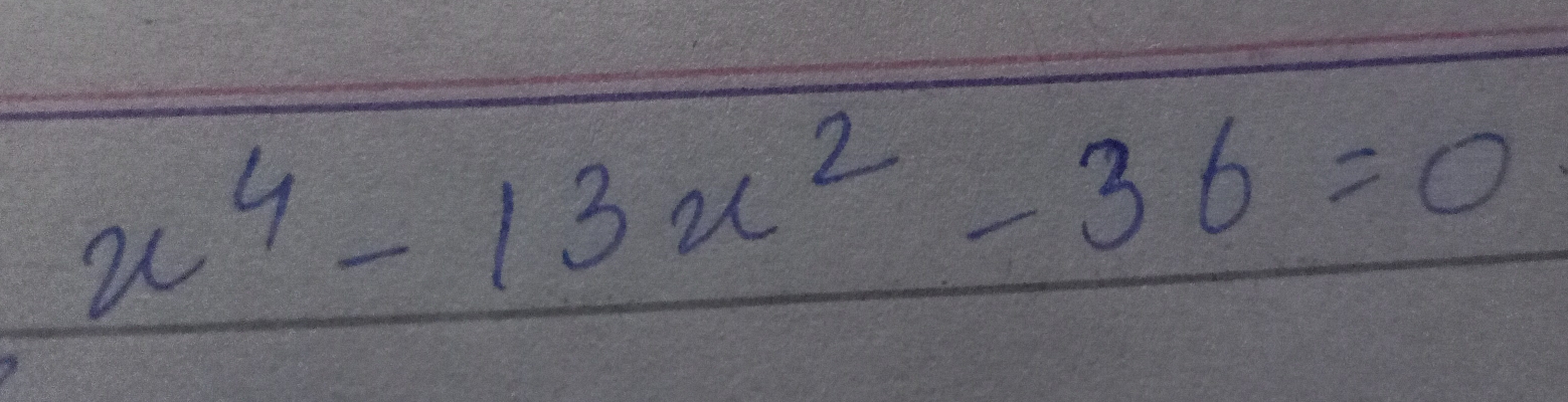 x^4-13x^2-36=0