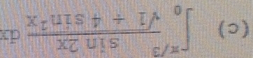 ∈t _0^((π /3)frac sin 2x)sqrt(1+4sin^2x) dx