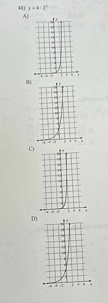 y=4· 2^x
A) 
B) 
C) 
D)