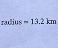 radius =13.2km