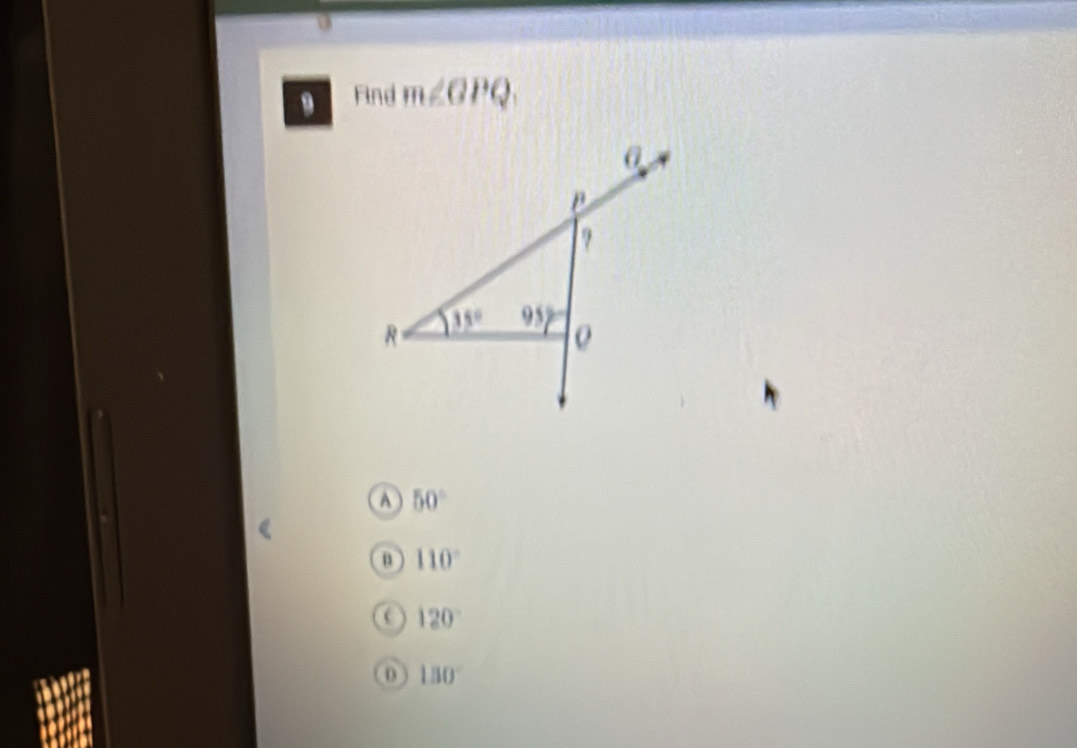 Find m∠ GPQ.
A 50°
110°
120°
0 130°