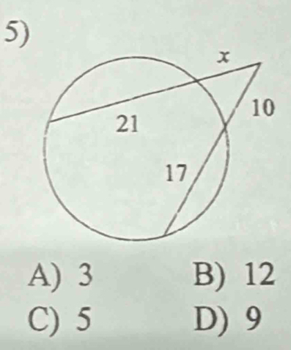 A) 3 B) 12
C) 5 D) 9