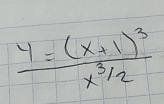 frac 4=(x+1)^3x^(3/2)