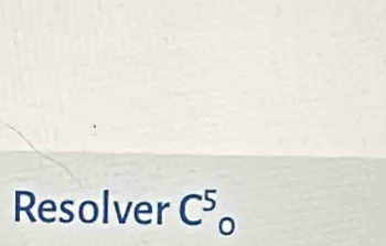 Resolver C^5