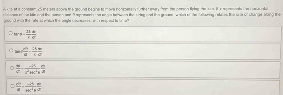 Solved: A kite at a constant 25 meters above the ground begins to move ...