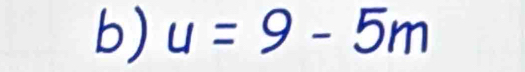 u=9-5m