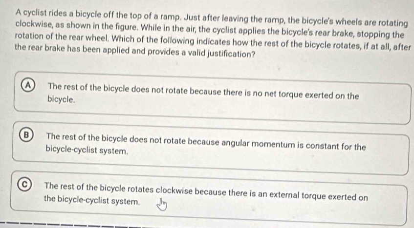 Solved: A cyclist rides a bicycle off the top of a ramp. Just after ...