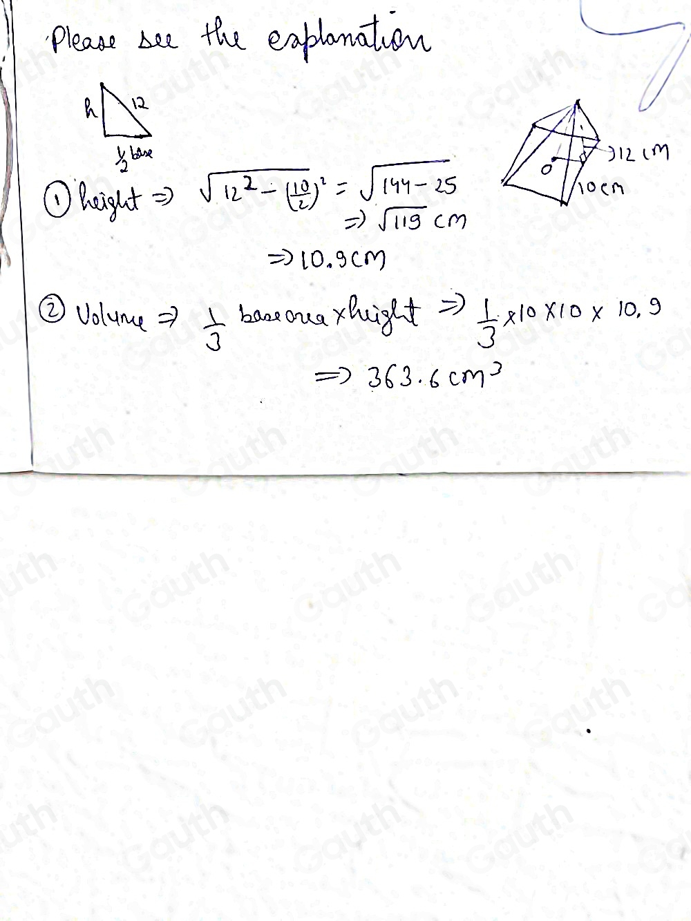 Please see the eaplanation 
①hight => sqrt(12^2-(frac 10)2)^2=sqrt(144-25)
Rightarrow sqrt(119)cm
10. gcm
② Volume =7  1/3  baneoua xhight Rightarrow  1/3 * 10* 10* 10.9
363.6cm^3