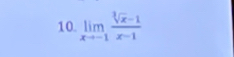 limlimits _xto -1 (sqrt[3](x)-1)/x-1 