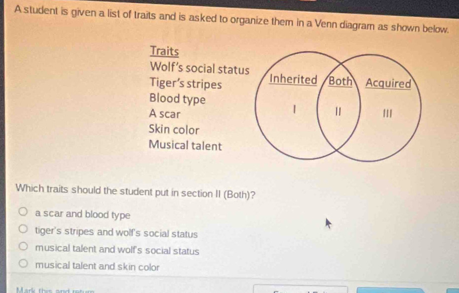 Solved: A student is given a list of traits and is asked to organize ...