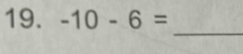 -10-6=
_