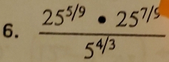  (25^(5/9)· 25^(7/5))/5^(4/3) 