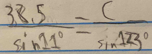  (3,8.5)/sin 11° = c/sin 123° 