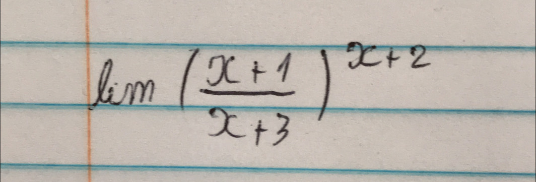 limlimits ( (x+1)/x+3 )^x+2