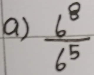  6^8/6^5 