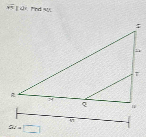 overline RSparallel overline QT. Find SU