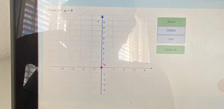 Graph x-y=8
Move 
Delete 
Line 
Clear All