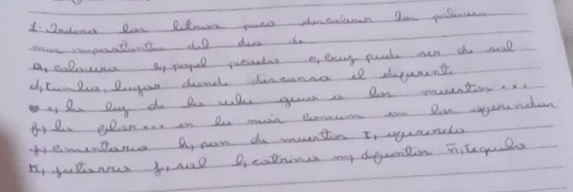 Rndens tn Plua pans ducalian Jen pollun 
rave inmpuantunt do dus do 
a ealeuie a popel pieadas e erarg pand can a mall 
sj Cuolue, Duyon dand doeansa if degarent 
, 2. Qy do an wih gus a le muntion 
grl opan in to muse exemn c On sagunerden 
temintans a, nom do muention I, squuends 
I, yutnus tre Deotine my digamen. T, Eequils