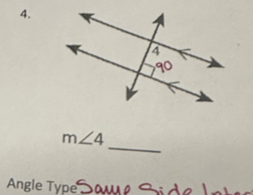 m∠ 4
Angle Type