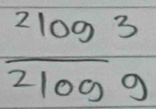 frac ^2log 3^2log 9