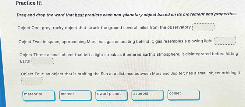 Solved: Practice It! Drag and drop the word that best predicts each non ...