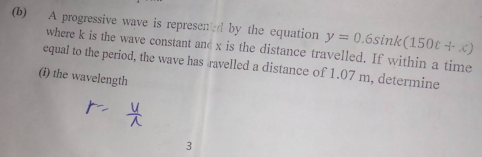Solved: A progressive wave is represented by the equation y=0.6sin k ...