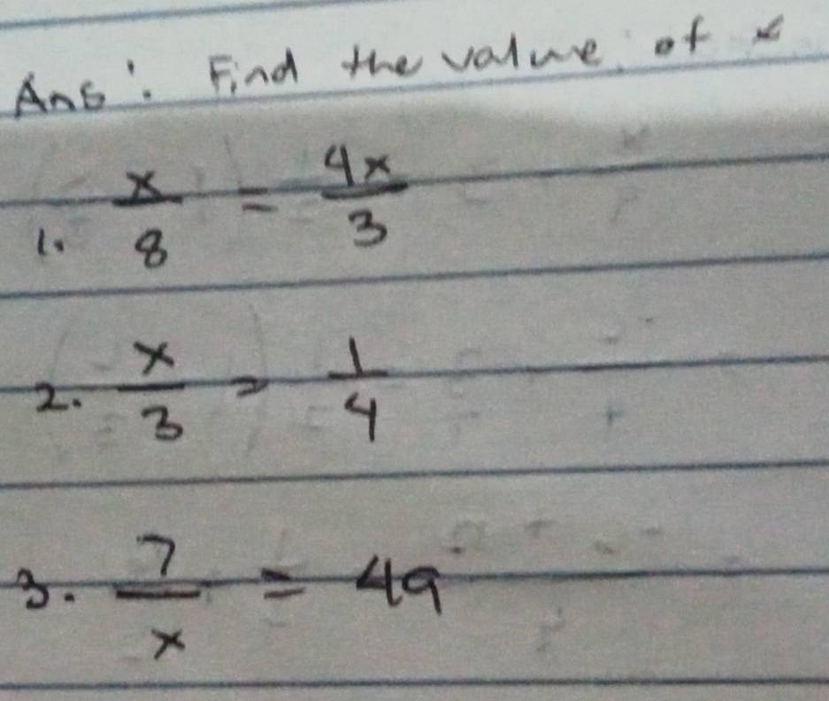 Ans ". Find the value of x
3.