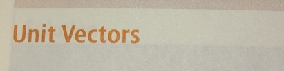 Unit Vectors