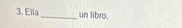 Ella _un libro.