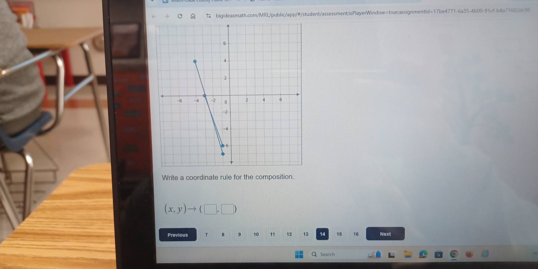 Write a coordinate rule for the composition.
(x,y)to (□ ,□ )
Previous 7 8 9 10 11 12 13 14 15 16 Next 
Search