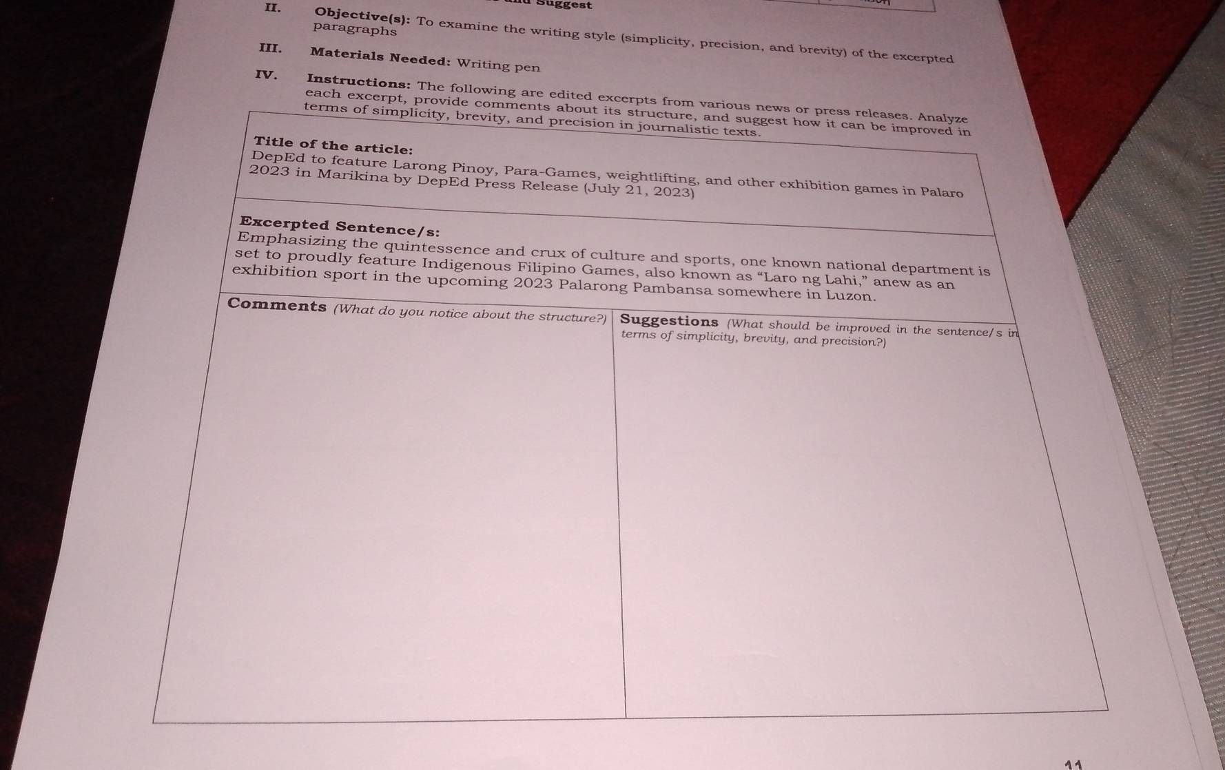 Süggest 
paragraphs 
II. Objective(s): To examine the writing style (simplicity, precision, and brevity) of the excerpted 
III. Materials Needed: Writing pen 
IV. Instructions: The following are edited e 
each exce