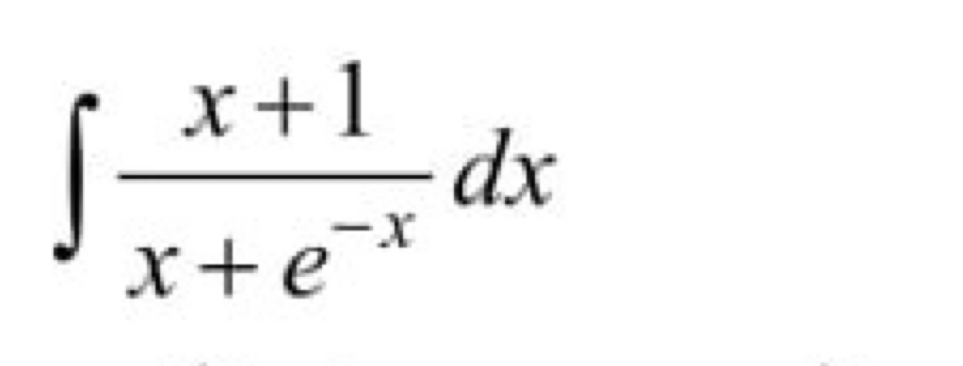 ∈t  (x+1)/x+e^(-x) dx