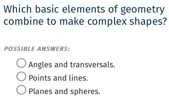 Solved: Which basic elements of geometry combine to make complex shapes ...
