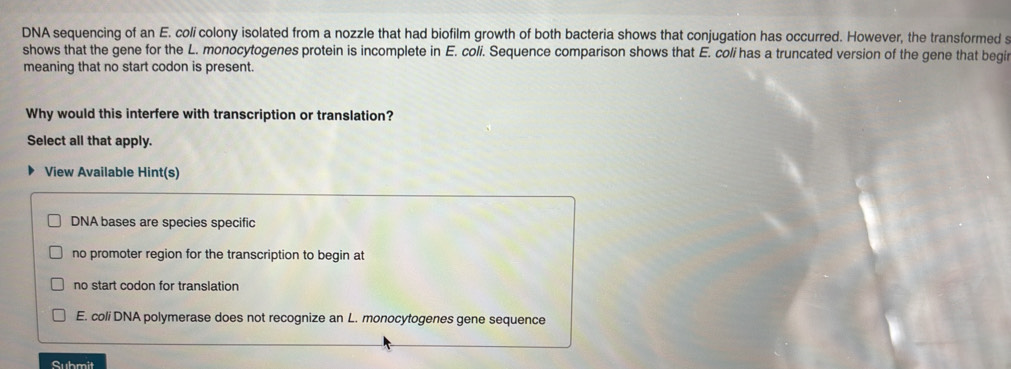 Solved: DNA sequencing of an E. coli colony isolated from a nozzle that ...