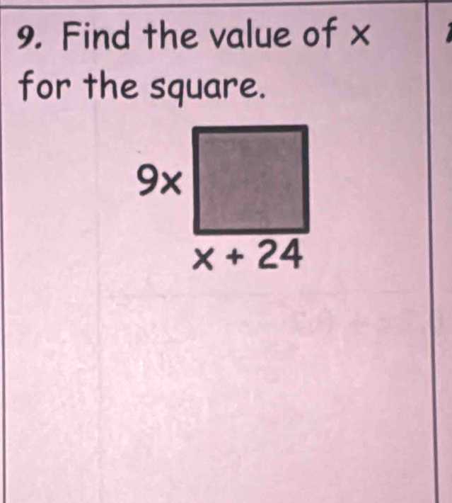 Find the value of x I
for the square.