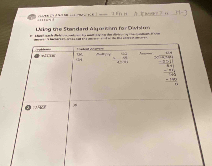 Solved: FLUENCY AND SKILLS PRACTICE Name: LESSON 8 Using the Standard ...